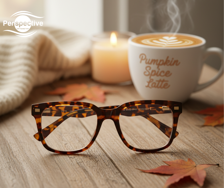 Hey, What's the Pumpkin Spice Latte of Eyeglasses? – Perspective Optometry